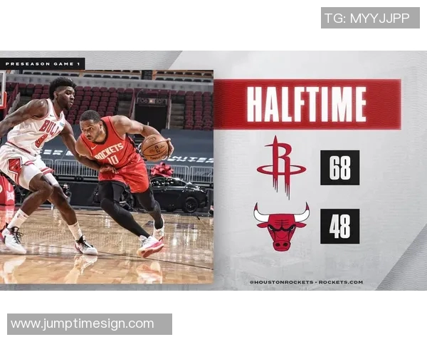 火箭与公牛季前赛精彩直播录像回顾及赛后分析